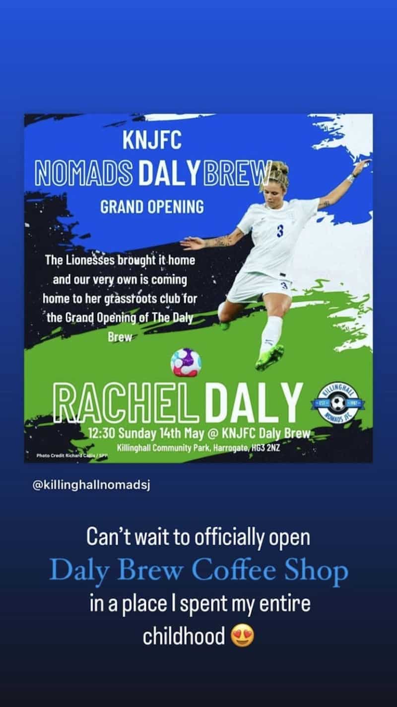 A post from Rachel Daly's Instagram story in which she's buzzing to open a coffee shop named after her. Watch out Jill Scott.